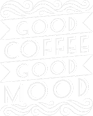 Hình ảnh chữ trắng "Good Coffee Good Mood" trên nền xám, có họa tiết lượn sóng trang trí.