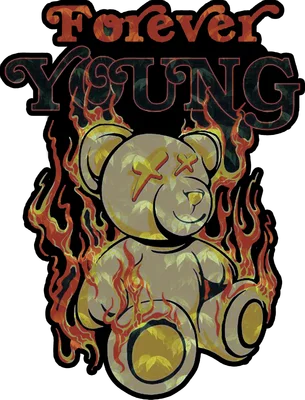 Hình ảnh gấu bông với dòng chữ "Forever Young" và hiệu ứng lửa bao quanh, mắt gấu có hình tia sét.