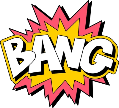 Hình ảnh chữ BANG màu trắng với viền đen và vàng, trên nền hiệu ứng nổ màu vàng và hồng, phong cách truyện tranh.