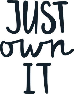 Hình ảnh chữ viết tay "Just Own It" màu xanh đậm trên nền xám.