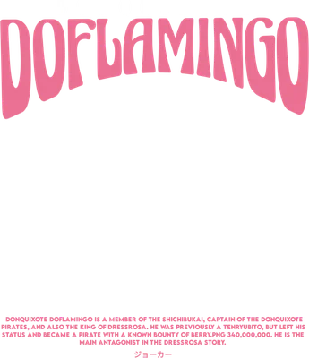 Hình in chuyển nhiệt chữ "Donquixote Doflamingo" màu hồng nổi bật trên nền xám, kèm mô tả nhân vật.