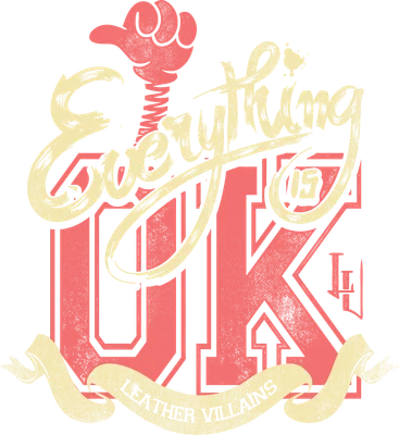 Thiết kế logo "Everything is UK" với chữ "Everything" viết tay, chữ "UK" lớn, và dải băng "Leather Villains" bên dưới, phong cách retro.