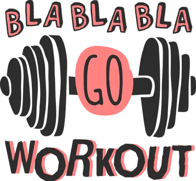 Hình ảnh tạ tập gym với chữ "GO WORKOUT" và "BLA BLA BLA" màu hồng và đen trên nền xám.
