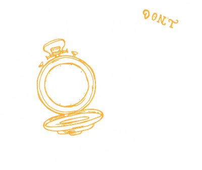 Hình minh họa đồng hồ quả quýt cổ điển màu vàng và chữ viết tay 'DON'T Waste Your Time' màu trắng trên nền xám.