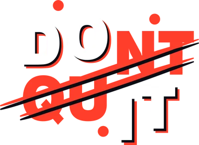 Hình ảnh chữ 'DO IT' với gạch chéo qua chữ 'QUIT', truyền tải thông điệp động lực.