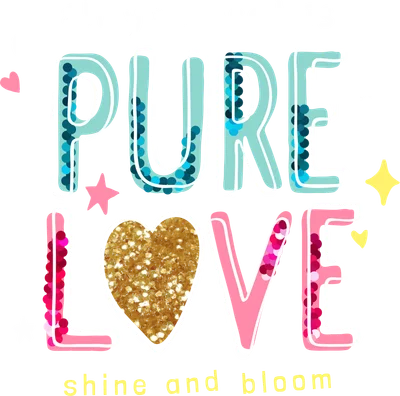Hình ảnh chữ PURE LOVE trang trí lấp lánh với trái tim vàng, sao và thông điệp tích cực trên nền xám.