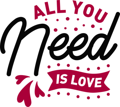 Hình ảnh chữ "All You Need Is Love" với font chữ nghệ thuật, màu hồng và đen trên nền xám.