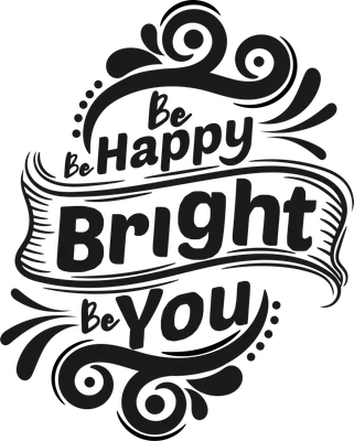 Hình ảnh chữ 'Be Happy Bright Be You' màu đen với họa tiết trang trí xoắn ốc trên nền xám.