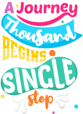 Hình minh họa chữ động lực 'A Journey of a thousand miles BEGINS with a SINGLE step' nhiều màu sắc trên nền xám.
