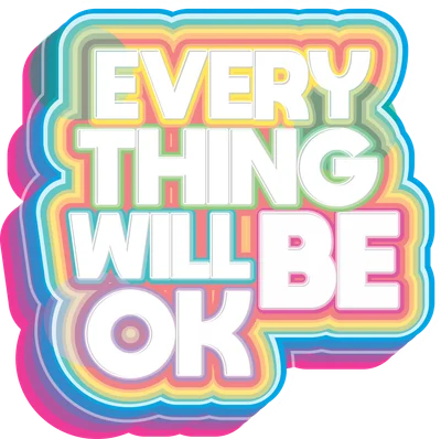 Hình ảnh chữ 'EVERY THING WILL BE OK' màu trắng với viền nhiều lớp màu cầu vồng rực rỡ trên nền xám.