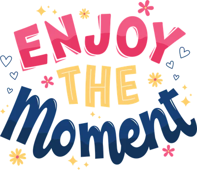 Hình in chữ 'Enjoy The Moment' màu hồng, vàng, xanh dương với họa tiết trái tim, hoa và ngôi sao trên nền xám.