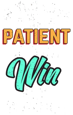Hình ảnh typography với câu nói động lực: If you lose be patient, if you win stay humble. Nền xám, chữ trắng, cam, xanh ngọc.