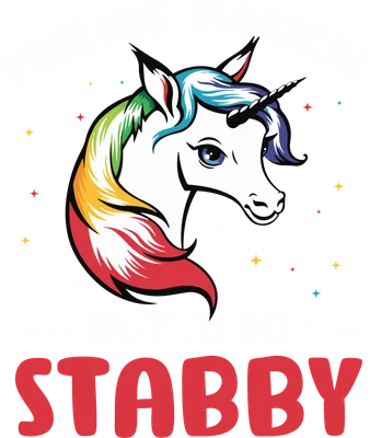 Hình ảnh kỳ lân đầu cầu vồng với sừng và bờm nhiều màu, kèm dòng chữ 'Feeling Magical But Also Stabby' và các ngôi sao lấp lánh.