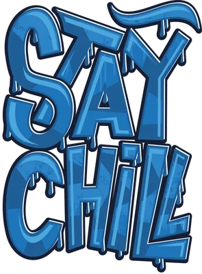 Chữ "Stay Chill" viết theo phong cách graffiti, màu xanh dương, hiệu ứng chảy