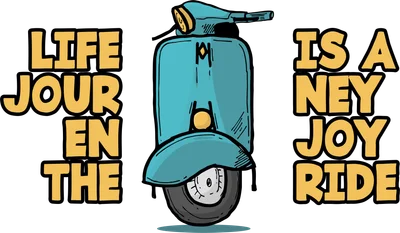 Hình vẽ minh họa xe Vespa màu xanh ngọc bích cổ điển, hai bên có chữ "Life Jour en the" và "is a Ney Joy Ride"