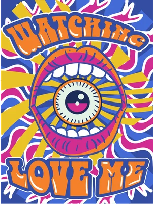 Hình in chuyển nhiệt phong cách retro với đôi môi mở và con mắt bên trong, kèm chữ "Watching Love Me"