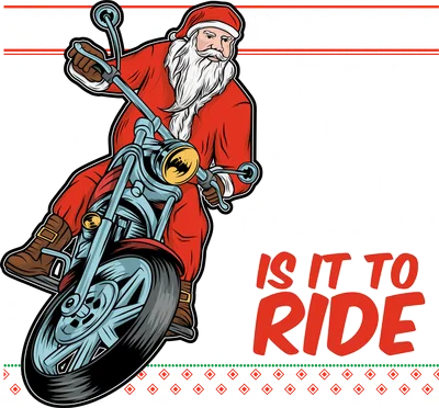 Ông già Noel mặc đồ đỏ lái xe mô tô phong cách hoạt hình với dòng chữ Oh What Fun Is It To Ride
