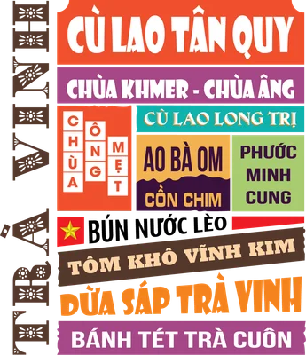 Hình ảnh typography liệt kê các địa danh, đặc sản nổi tiếng của Trà Vinh như Cù Lao Tân Quy, Chùa Khmer, Bún Nước Lèo, Dừa Sáp.