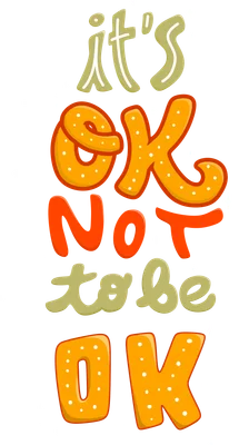 Hình ảnh typography với dòng chữ 'it's OK NOT to be OK' màu cam, xanh lá trên nền xám, có chấm trắng và ngôi sao nhỏ.