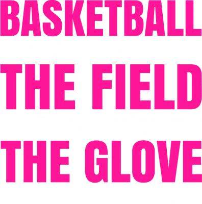 Hình ảnh chữ "BASKETBALL IS MY SPORT THE FIELD IS MY HOME THE GLOVE IS MY FRIEND" màu hồng neon trên nền xám.