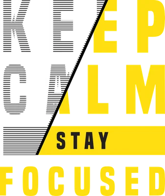 Hình ảnh typography với thông điệp 'Keep Calm Stay Focused' trên nền xám và vàng.