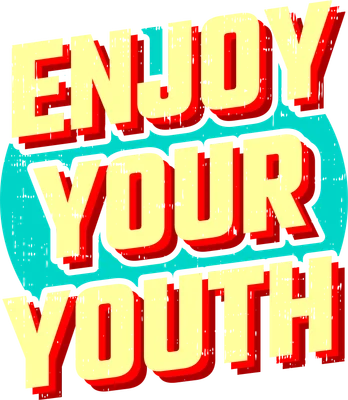 Hình ảnh chữ 'ENJOY YOUR YOUTH!' màu vàng kem, viền đỏ, hiệu ứng 3D và họa tiết xước cũ kỹ trên nền xám và xanh ngọc.