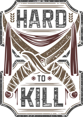 Thiết kế đồ họa chữ Hard To Kill với hình ảnh hai con dao găm phong cách cổ điển, bụi bặm