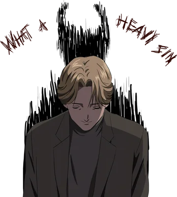 Hình ảnh Johan Liebert với đôi mắt nhắm, bóng ma đen ám ảnh phía sau, có chữ 'WHAT A HEAVY SIN'