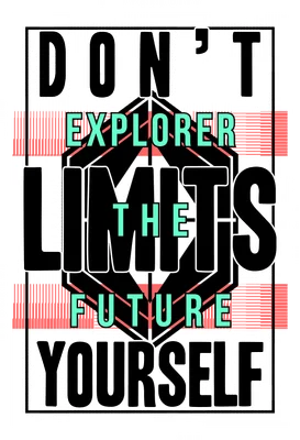 Thiết kế typography động lực 'Don't Explore The Limits' phong cách urban