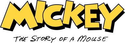 Logo chữ Mickey màu vàng với hiệu ứng đổ bóng đen, kèm dòng chữ The Story of a Mouse bên dưới trên nền xám.
