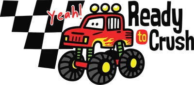 Hình vẽ xe tải quái vật màu đỏ với bánh xe lớn, có chữ "Yeah!" và "Ready to Crush"