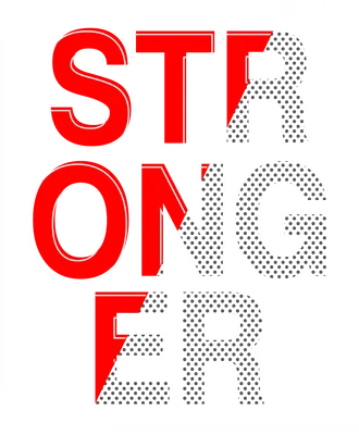 Thiết kế chữ STRONGER màu đỏ và xám chấm bi, viền trắng, trên nền xám. Kèm dòng chữ 'MY OWN WAY TO BE PERFECT' và 'THAN EVER'.