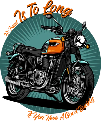 Hình vẽ minh họa xe mô tô cổ điển với dòng chữ No Road Is Too Long If You Have A Good Buddy