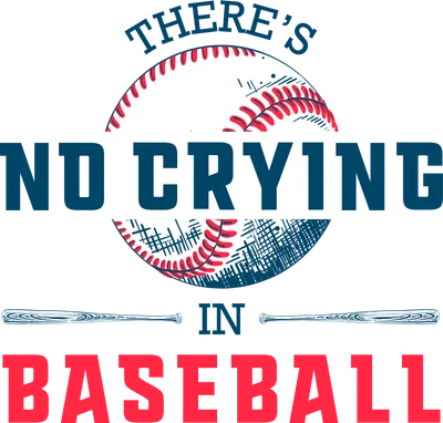 Hình ảnh minh họa bóng chày với dòng chữ "There's No Crying in Baseball" và gậy bóng chày.