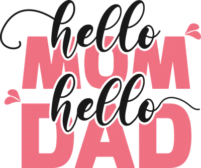 Hình ảnh chữ "Hello Mom Dad" với font chữ mềm mại màu đen trên nền hồng lớn và xám.