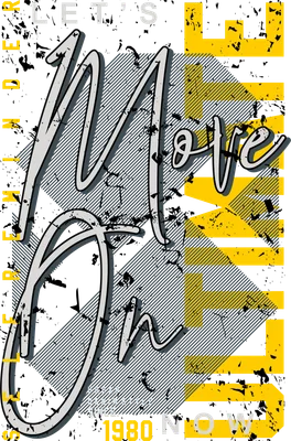 Thiết kế typography Let's Move On với hiệu ứng grunge vàng xám cho áo thun