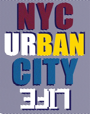 Chữ NYC URBAN CITY LIFE với font chữ lớn, màu sắc nổi bật trên nền sọc xám.