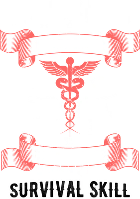 Hình ảnh minh họa với dòng chữ 'NURSING IS NOT A CAREER IT'S POST APOCALYPTIC SURVIVAL SKILL' cùng biểu tượng y tế và kim tiêm.