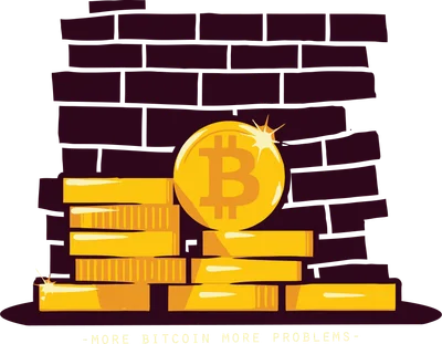 Hình ảnh minh họa Bitcoin và chồng tiền xu vàng trước bức tường gạch đổ nát, có dòng chữ "-MORE BITCOIN MORE PROBLEMS-"