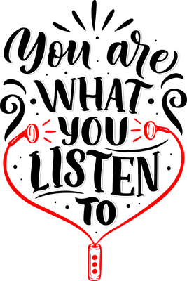 Hình minh họa chữ 'You are what you listen to' màu đen với viền xám, tai nghe màu đỏ tạo hình trái tim trên nền xám.