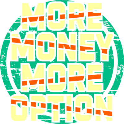 Hình ảnh typography với dòng chữ 'MORE MONEY MORE OPTION' màu vàng và cam, hiệu ứng grunge, trên nền vòng tròn xanh lá cây.