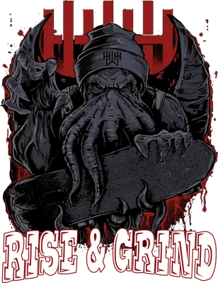 Hình ảnh quái vật Cthulhu đội mũ len, cầm ván trượt, với đôi mắt đỏ rực và xúc tu, có chữ 'RISE & GRIND' bên dưới.